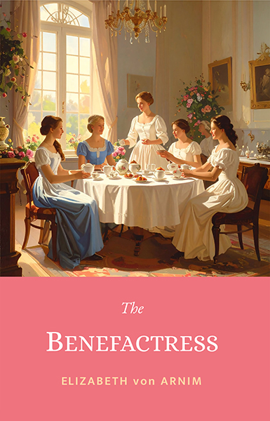 Book cover: The_Benefactress by Elizabeth von Arnim